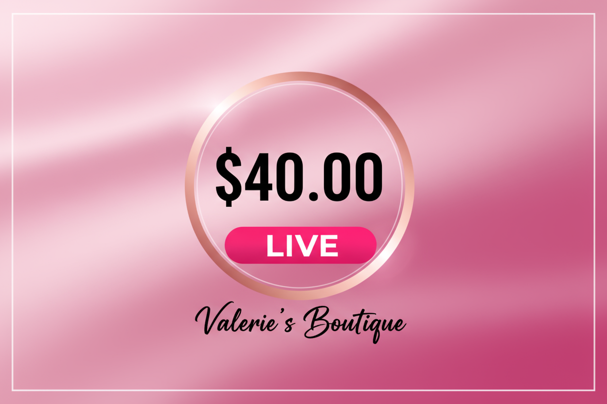 LIVE $40 Valerie's Boutique