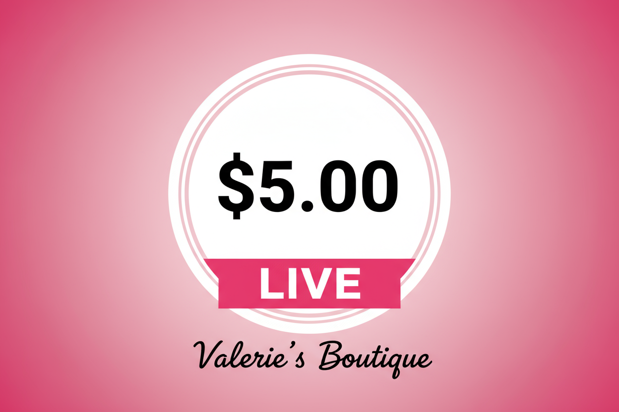 LIVE $5 Valerie's Boutique