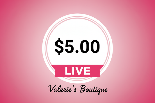 LIVE $5 Valerie's Boutique